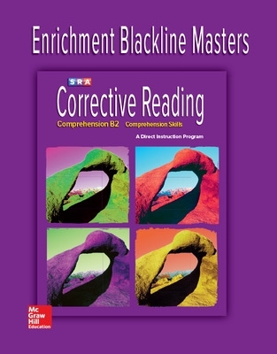 Corrective Reading Comprehension Level B2, Enrichment Blackline Master book
