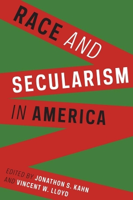 Race and Secularism in America book