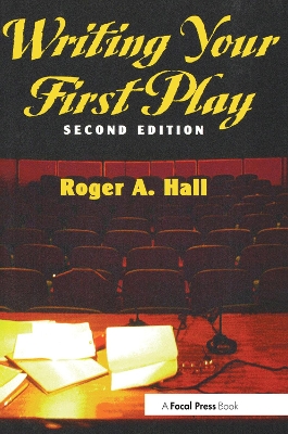 Writing Your First Play book