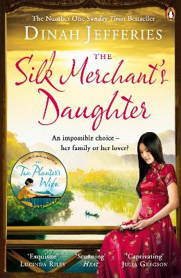 The The Silk Merchant's Daughter by Dinah Jefferies
