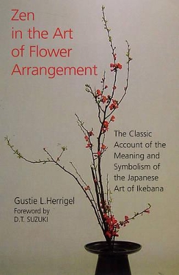 Zen in the Art of Flower Arrangement book