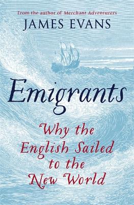 Emigrants by James Evans