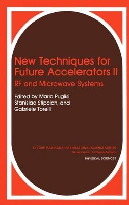 New Techniques for Future Accelerators II by Mario Puglisi