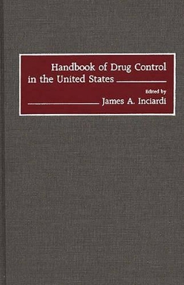 Handbook of Drug Control in the United States book