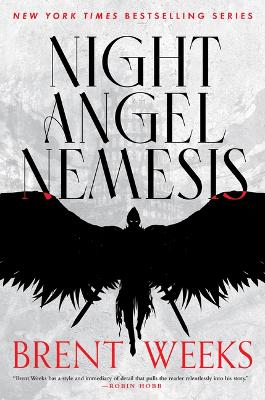 Night Angel Nemesis by Brent Weeks