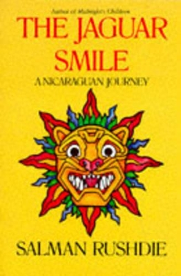 The Jaguar Smile by Salman Rushdie