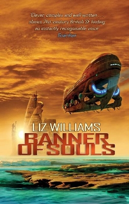 Banner of Souls by Liz Williams