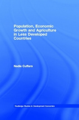 Population, Economic Growth and Agriculture in Less Developed Countries book