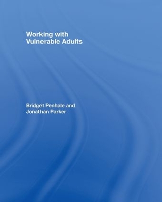 Working with Vulnerable Adults book