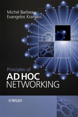 Principles of Ad-hoc Networking by Michel Barbeau