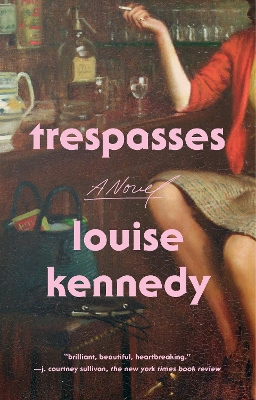 Trespasses: A Novel book