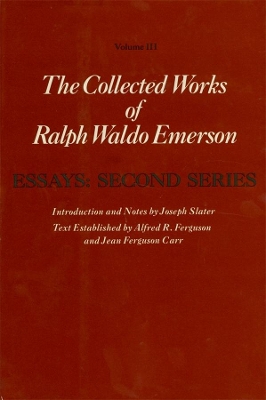 Collected Works of Ralph Waldo Emerson by Ralph Waldo Emerson