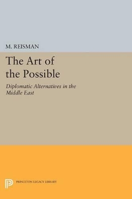 The Art of the Possible by W. Michael Reisman