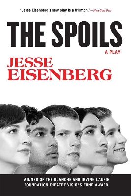 The Spoils by Jesse Eisenberg