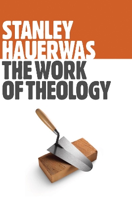 Work of Theology book