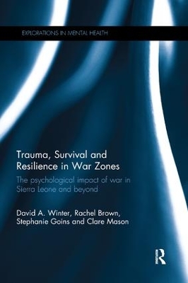 Trauma, Survival and Resilience in War Zones by David Winter