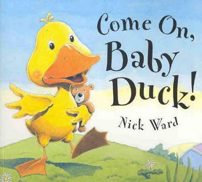 Come on, Baby Duck book