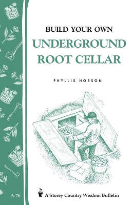 Build an Underground Root Cellar book