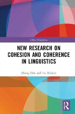 New Research on Cohesion and Coherence in Linguistics book