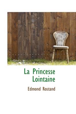 La Princesse Lointaine book