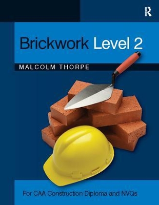 Brickwork Level 2 by Malcolm Thorpe