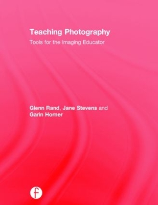 Teaching Photography by Glenn Rand
