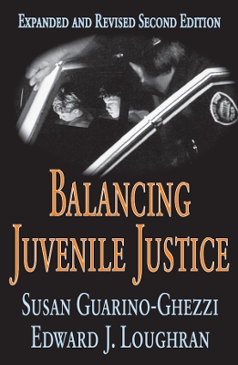 Balancing Juvenile Justice by Susan Guarino-Ghezzi