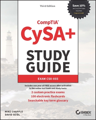 CompTIA CySA+ Study Guide: Exam CS0-003 by Mike Chapple