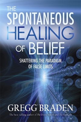Spontaneous Healing Of Belief book