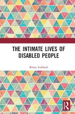 Intimate Lives of Disabled People book