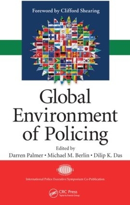 Global Environment of Policing by Clifford Shearing