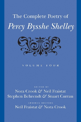 The The Complete Poetry of Percy Bysshe Shelley by Percy Bysshe Shelley
