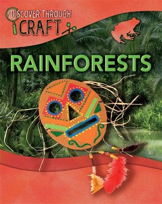 Discover Through Craft: Rainforests book
