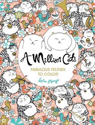 A Million Cats by Lulu Mayo