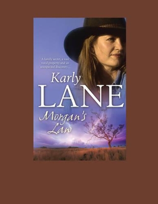 Morgan's Law by Karly Lane
