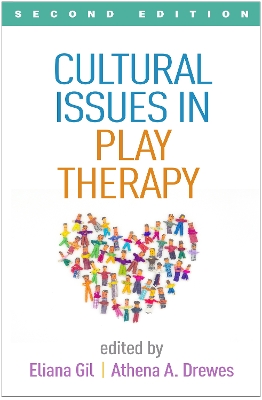 Cultural Issues in Play Therapy, Second Edition book