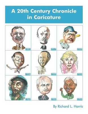 A 20th Century Chronicle in Caricature book