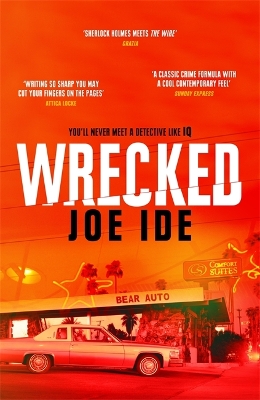 Wrecked by Joe Ide