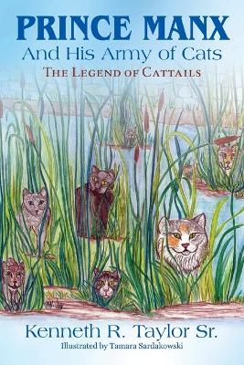 Prince Manx and His Army of Cats book