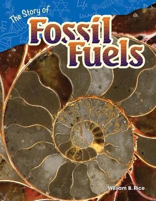 Story of Fossil Fuels book