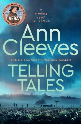 DCI Vera Stanhope: #2 Telling Tales by Ann Cleeves