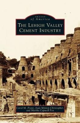 Lehigh Valley Cement Industry book