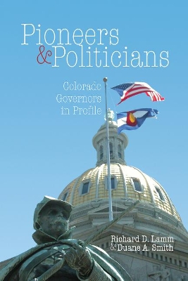 Pioneers & Politicians book