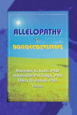 Allelopathy in Agroecosystems book