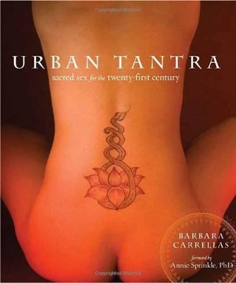Urban Tantra by Barbara Carrellas