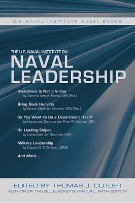 The U.S. Naval Institute on Naval Leadership book