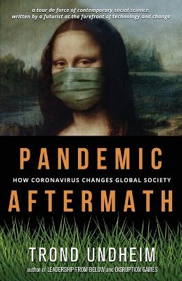 Pandemic Aftermath: How Coronavirus Changes Global Society book