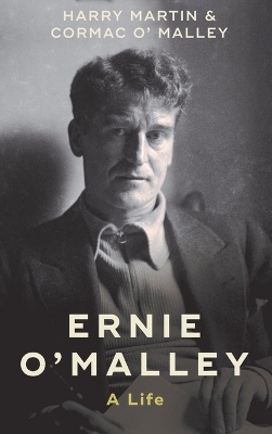 Ernie O'Malley: A Life book