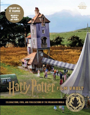 Harry Potter: The Film Vault - Volume 12: Celebrations, Food, and Publications of the Wizarding World book