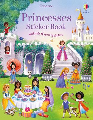 Princesses Sticker Book by Fiona Watt